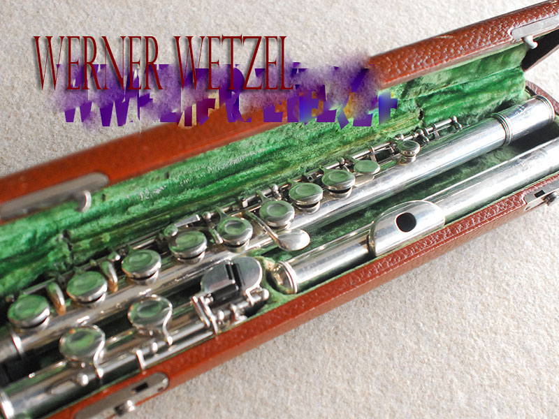 WERNER WETZEL ドイツ製 希少フルート