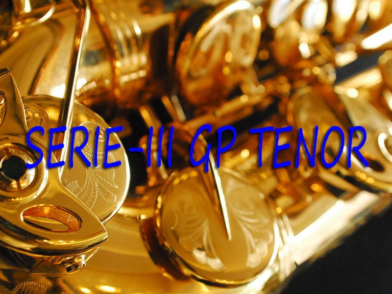 H.SELMER SERIE-III GP テナーサックス 美品 H.SELMER SERIE-III GP テナーサックス 美品