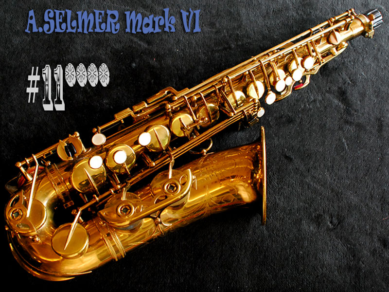 アルトサックス・セルマーマーク6 Selmer Mark Ⅵ シリアル23万台