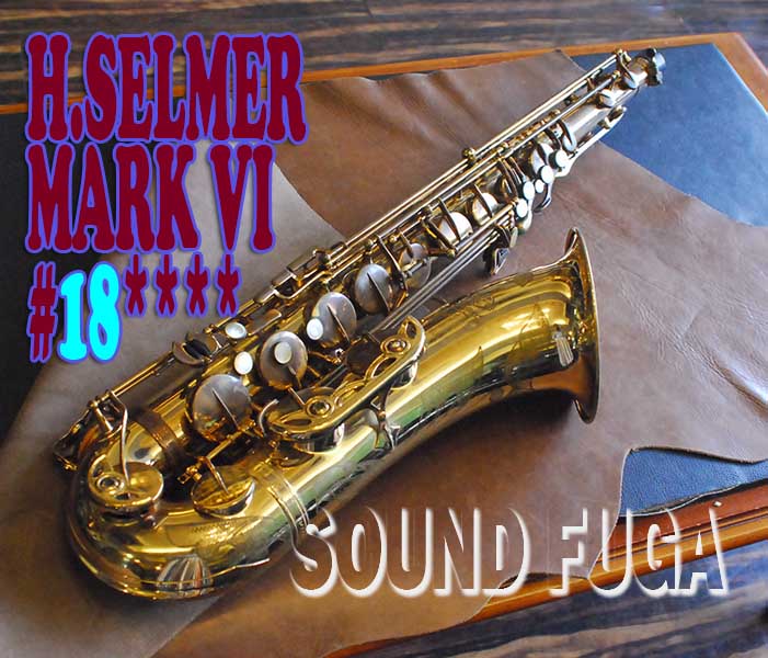 H.SELMER MARK VI 彫刻付 18万番台 オリジナルラッカー テナー
